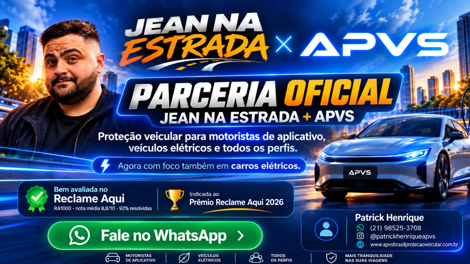 Arte da parceria oficial Jean na Estrada e APVS: proteção veicular para motoristas de aplicativo, veículos elétricos e todos os perfis.